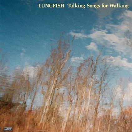 Talking Songs for Walking - Vinile LP di Lungfish