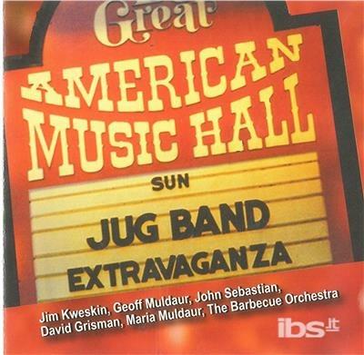 Great American Music Hall Jug Band Extra - CD Audio di Geoff Muldaur,Jim Kweskin