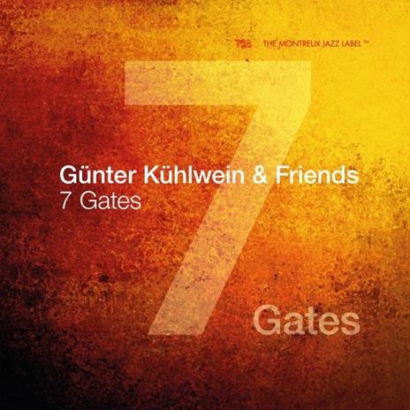 7 Gates - CD Audio di Gunter Kuhlwein