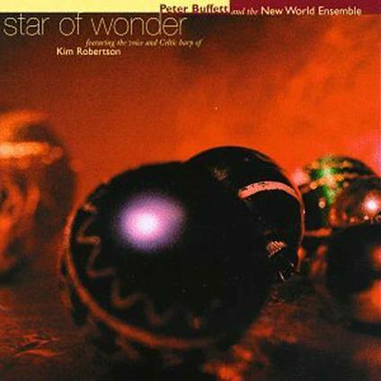 Star of wonder - CD Audio di Peter Buffett