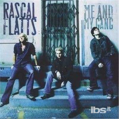Me & My Gang - CD Audio di Rascal Flatts