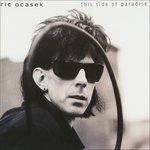 This Side of Paradise - CD Audio di Ric Ocasek