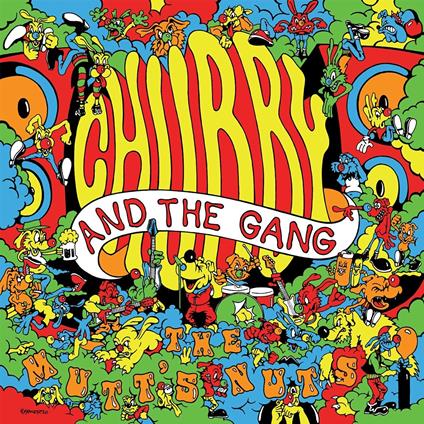 Mutt's Nuts - Vinile LP di Chubby and the Gang