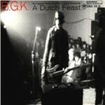 A Dutch Feast. The Complete Works - CD Audio di BGK