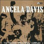 Prison Industrial Complex - CD Audio di Angela Davis