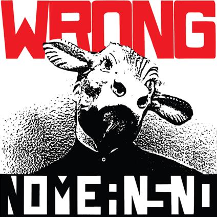 Wrong (Red Vinyl) - Vinile LP di Nomeansno