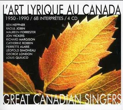 L'art Lyrique Au Canada - CD Audio