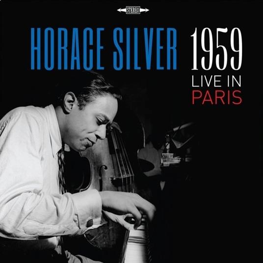 Live in Paris 1959 - Vinile LP di Horace Silver