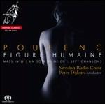 Figure Humaine - SuperAudio CD ibrido di Francis Poulenc,Peter Dijkstra