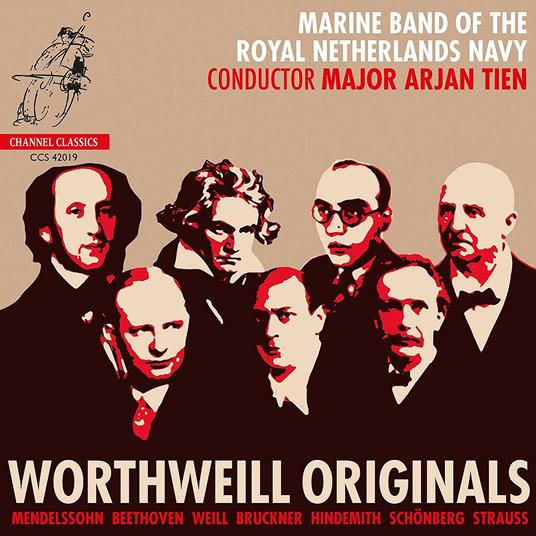 Worthweill Originals - CD Audio di Marine Band of the Royal Netherlands Navy