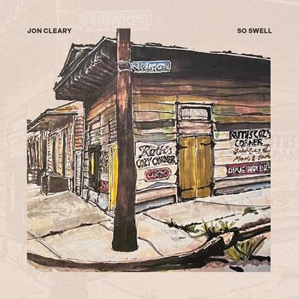So Swell - CD Audio di Jon Cleary