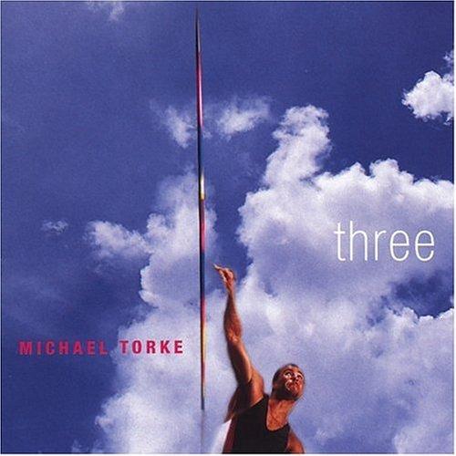 Three - CD Audio di Michael Torke