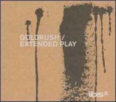 Extended Play Ep - Vinile LP di Goldrush