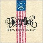 Born on the Flag Day - Vinile LP di Deer Tick