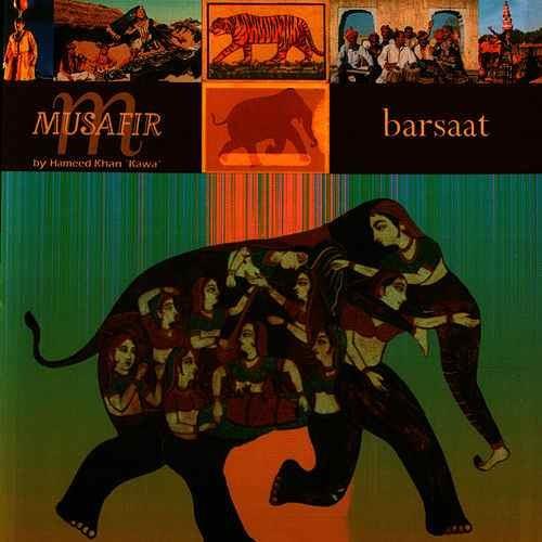 Barsaat - CD Audio di Musafir