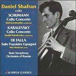 Daniel Shafran Plays - CD Audio di Robert Schumann,Kyril Kondrashin,Danil Shafran
