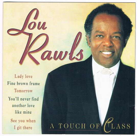 A Touch of Class - CD Audio di Lou Rawls