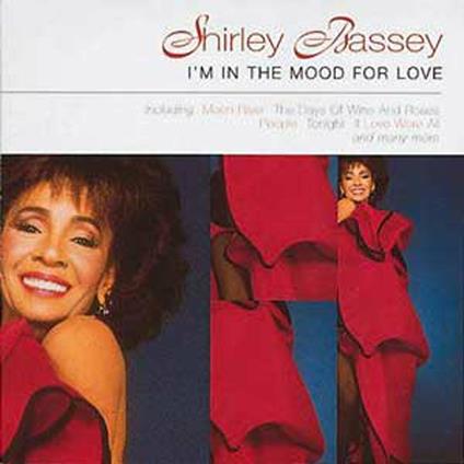 I'm in the Mood for Love - CD Audio di Shirley Bassey