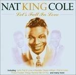 Let's Fall in Love - CD Audio di Nat King Cole