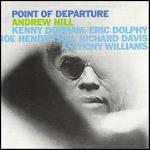 Point of Departure (Rudy Van Gelder) - CD Audio di Andrew Hill