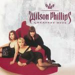Greatest Hits - CD Audio di Wilson Phillips