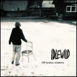 100 Broken Windows - CD Audio di Idlewild