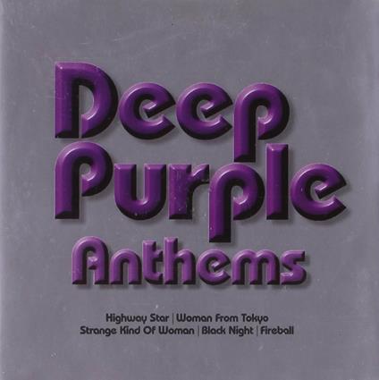 Anthems - CD Audio di Deep Purple