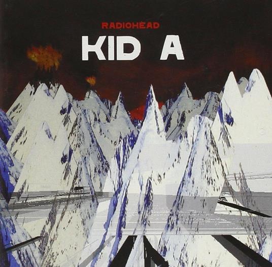 Kid A - CD Audio di Radiohead