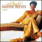 The Best of Dianne Reeves - CD Audio di Dianne Reeves