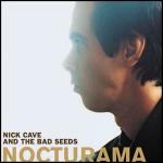 Nocturama - CD Audio di Nick Cave and the Bad Seeds