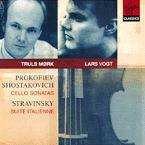 Sonata per violoncello / Sonata per violoncello / Suite italienne - CD Audio di Sergei Prokofiev,Dmitri Shostakovich,Igor Stravinsky,Truls Mork,Lars Vogt