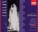 Poliuto - CD Audio di Maria Callas,Franco Corelli,Gaetano Donizetti,Orchestra del Teatro alla Scala di Milano,Antonino Votto
