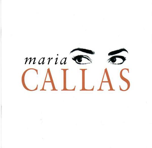 Maria Callas - CD Audio di Maria Callas