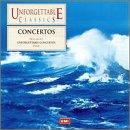 Unforgettable Classics Concertos