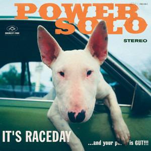 It's Raceday and Your - CD Audio di Powersolo