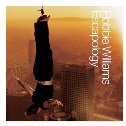 Escapology - CD Audio di Robbie Williams