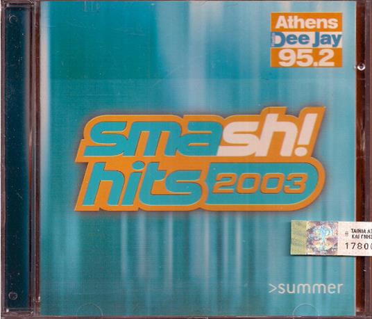 Smash Hits Summer 2003 - CD Audio