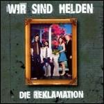 Die Reklamation - CD Audio di Wir Sind Helden