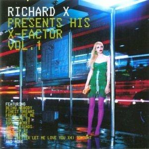 "Presents His X-Factor, Vol. 1" - CD Audio di Richard X