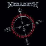 Cryptic Writings (2004 Remastered) - CD Audio di Megadeth