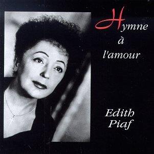 Hymne A L'Amour - CD Audio di Edith Piaf