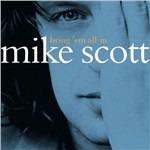 Bring 'Em All in - CD Audio di Mike Scott