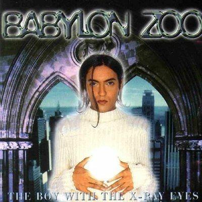 Boy with the X-Ray Eyes - CD Audio di Babylon Zoo