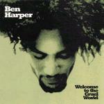 Welcome to the Cruel World - CD Audio di Ben Harper