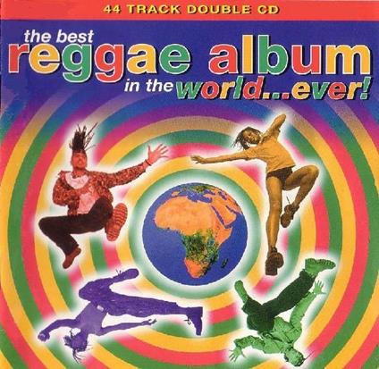 Best Reggae Album in the World Ever - CD Audio