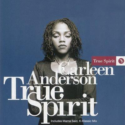 True Spirit - Vinile LP di Carleen Anderson