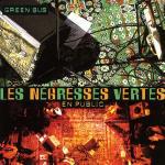 Green Bus: En Public - CD Audio di Les Negresses Vertes