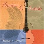 Flamenco Dreams - CD Audio di George Svoboda,Fred Benedetti
