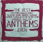 Best Anthems...Ever!