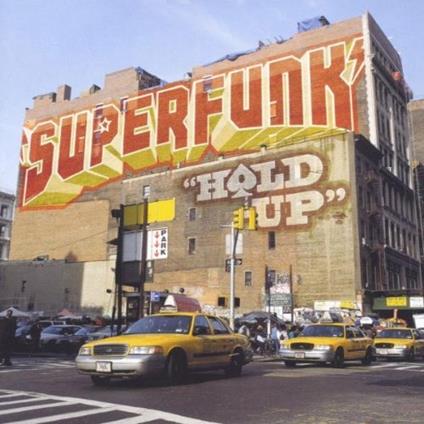 Hold up - CD Audio di Superfunk